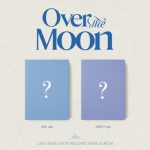 Lee Chae Yeon - 2nd Mini (Over The Moon) (Random ver.) ryhmässä CD @ Bengans Skivbutik AB (4342340)