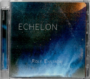 Rolf Enström - Echelon ryhmässä CD @ Bengans Skivbutik AB (4342718)