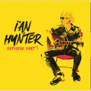 Ian Hunter - Defiance Part 1 ryhmässä CD @ Bengans Skivbutik AB (4349599)