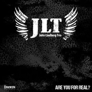 John Lindberg Trio - Are You For Real? ryhmässä MK Test 4 @ Bengans Skivbutik AB (4350126)