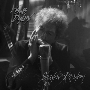 Bob Dylan - Shadow Kingdom (CD) ryhmässä CD / CD 20-luvun myydyimmät @ Bengans Skivbutik AB (4354527)