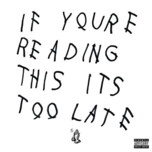 Drake - If You're Reading This It's Too Late ryhmässä CD @ Bengans Skivbutik AB (4357273)