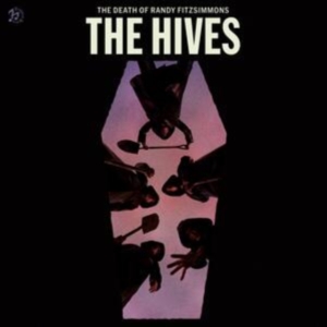Hives The - The Death Of Randy Fitzsimmons (CD Digi) ryhmässä Minishops / The Hives @ Bengans Skivbutik AB (4359262)
