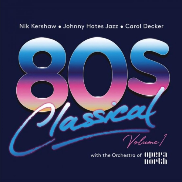 Various Artists - 80S Classical - Volume 1: Nik Kersh ryhmässä CD / Myydyimmät @ Bengans Skivbutik AB (4361715)