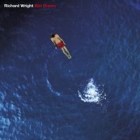 Richard Wright - Wet Dream (CD Remix/Remaster 2023) ryhmässä CD @ Bengans Skivbutik AB (4397690)