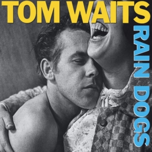 Tom Waits - Rain Dogs ryhmässä Minishops / Tom Waits @ Bengans Skivbutik AB (4401530)