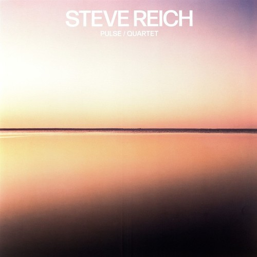Steve Reich - Pulse / Quartet ryhmässä VINYYLI / Klassiskt @ Bengans Skivbutik AB (4403135)