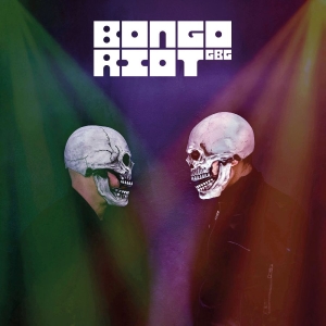 Bongo Riot - Bongo Riot! ryhmässä VINYYLI @ Bengans Skivbutik AB (4404822)
