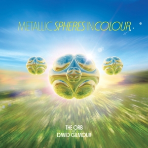 The Orb And David Gilmour - Metallic Spheres In Colour ryhmässä Minishops / Pink Floyd @ Bengans Skivbutik AB (4406535)