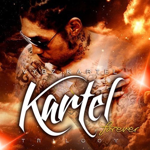 Vybz Kartel - Kartel Forever Trilogy [Explicit Content] ryhmässä CD / Reggae @ Bengans Skivbutik AB (4410172)
