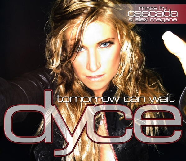 Dyce - Tomorrow Can Wait ryhmässä CD / Dans/Techno @ Bengans Skivbutik AB (472539)