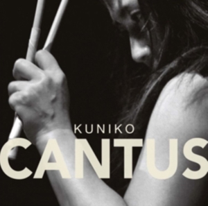Kuniko - Cantus ryhmässä Musiikki / SACD / Klassiskt @ Bengans Skivbutik AB (473053)