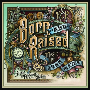 Mayer John - Born And Raised ryhmässä VINYYLI @ Bengans Skivbutik AB (481853)