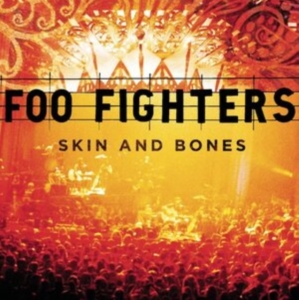 Foo Fighters - Skin And Bones ryhmässä Minishops / Foo Fighters @ Bengans Skivbutik AB (482290)