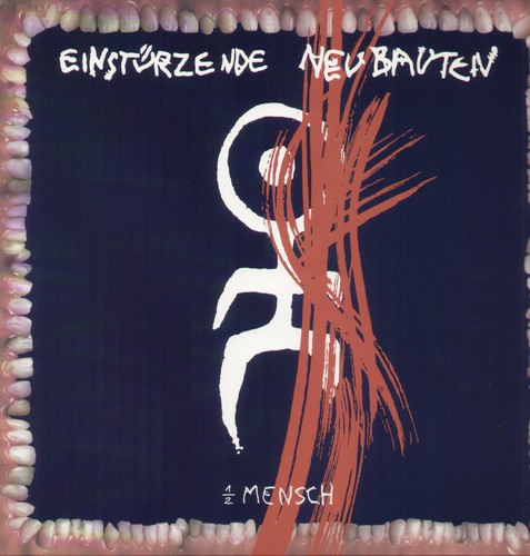 Einsturzende Neubauten - Halber Mensch ryhmässä VINYYLI / Rock @ Bengans Skivbutik AB (482307)