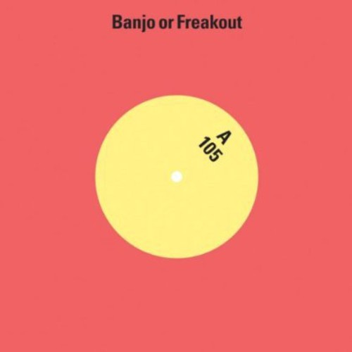 Banjo Or Freakout - 105 ryhmässä VINYYLI / Rock @ Bengans Skivbutik AB (482885)