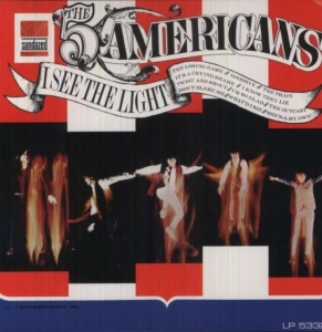 Five Americans - I See The Light (Limited Edition) ( ryhmässä ME SUOSITTELEMME / Klassiska lablar / Sundazed / Sundazed Vinyl @ Bengans Skivbutik AB (483217)
