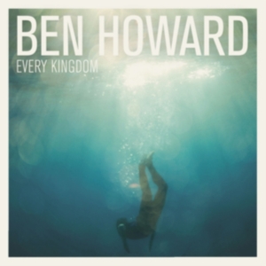 Ben Howard - Every Kingdom ryhmässä Minishops / Ben Howard @ Bengans Skivbutik AB (483551)