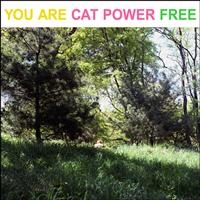 Cat Power - You Are Free ryhmässä Minishops / Cat Power @ Bengans Skivbutik AB (483696)
