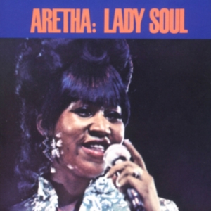 ARETHA FRANKLIN - LADY SOUL ryhmässä ME SUOSITTELEMME / Bengans Henkilökunnan Vinkit / Find your soul @ Bengans Skivbutik AB (484763)