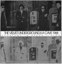 Velvet Underground - La Cave 1968 (180 G) ryhmässä VINYYLI @ Bengans Skivbutik AB (485650)