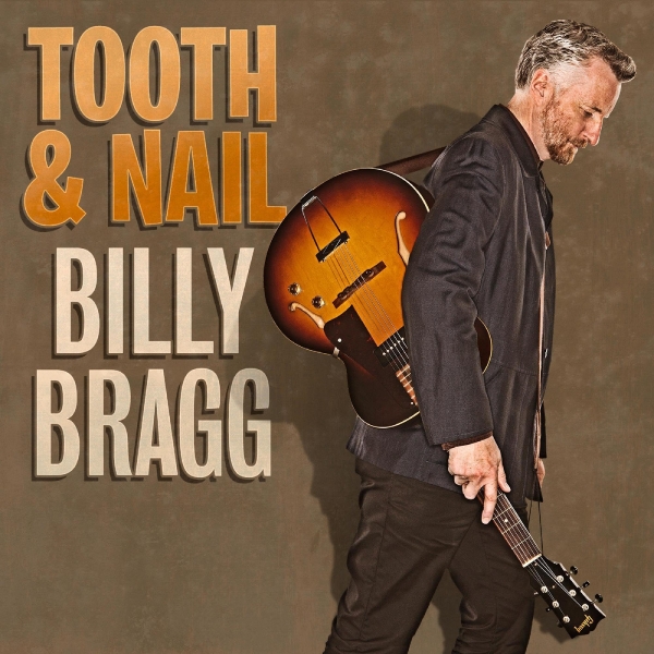 Bragg Billy - Tooth & Nail ryhmässä VINYYLI / Rock @ Bengans Skivbutik AB (486993)