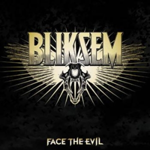 Bliksem - Face The Evil ryhmässä VINYYLI @ Bengans Skivbutik AB (487270)