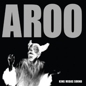 King Midas Sound - Aroo (Rsd) ryhmässä -Start RSD @ Bengans Skivbutik AB (487435)