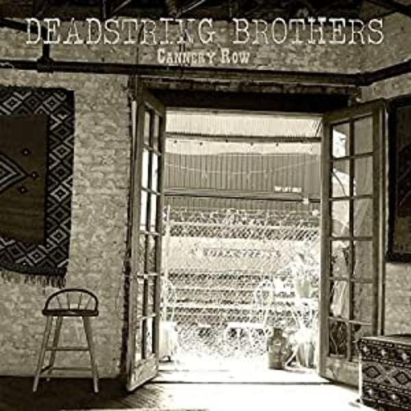 Deadstring Brothers - Cannery Row ryhmässä VINYYLI / Rock @ Bengans Skivbutik AB (487643)
