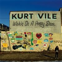 Kurt Vile - Wakin On A Pretty Daze ryhmässä VINYYLI / Myydyimmät @ Bengans Skivbutik AB (487919)
