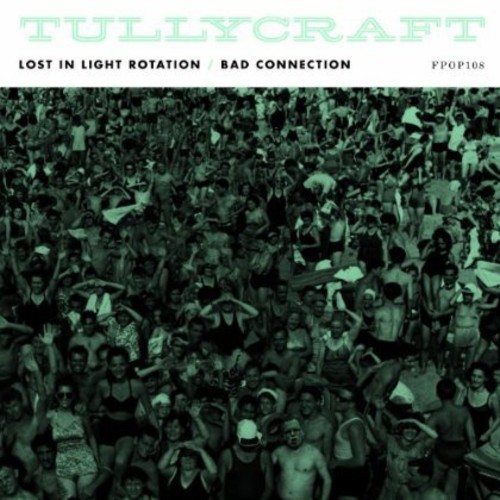 Tullycraft - Lost In Light Rotation ryhmässä VINYYLI / Myydyimmät @ Bengans Skivbutik AB (487955)