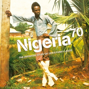 Various Artists - Nigeria 70 - The Definitive Lp Edit ryhmässä VINYYLI @ Bengans Skivbutik AB (488357)