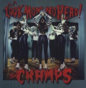 Cramps - Look Mom No Head! ryhmässä VINYYLI @ Bengans Skivbutik AB (488779)