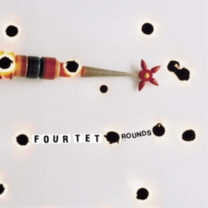 Four Tet - Rounds (Reissue) ryhmässä VINYYLI @ Bengans Skivbutik AB (488868)