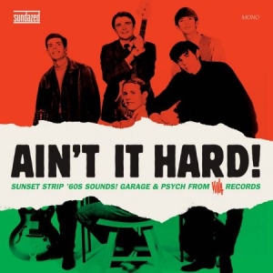 Various Artists - Ain't It Hard! The Sunset Strip Sou ryhmässä VINYYLI @ Bengans Skivbutik AB (490799)