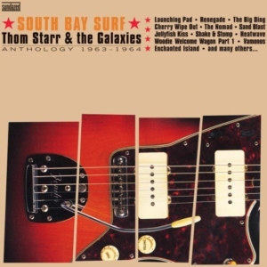 Starr Thom & The Galaxies - South Bay Surf: Anthology 1963-1964 ryhmässä ME SUOSITTELEMME / Klassiska lablar / Sundazed / Sundazed Vinyl @ Bengans Skivbutik AB (490808)