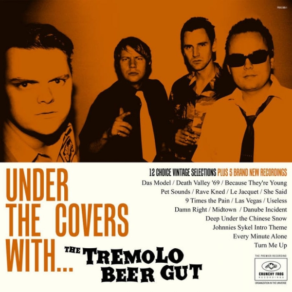 The Tremolo Beer Gut - Under The Covers With... ryhmässä VINYYLI / Rock @ Bengans Skivbutik AB (492015)