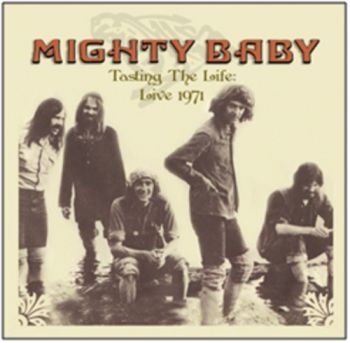 Mighty Baby - Tasting The Life - Live 1971 (180G) ryhmässä VINYYLI / Rock @ Bengans Skivbutik AB (493179)