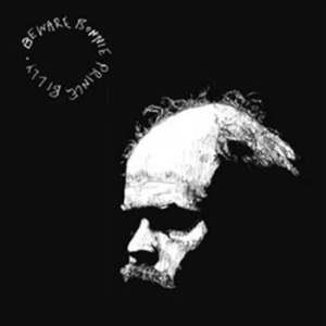 Bonnie 'prince' Billy - Beware ryhmässä VINYYLI @ Bengans Skivbutik AB (495190)