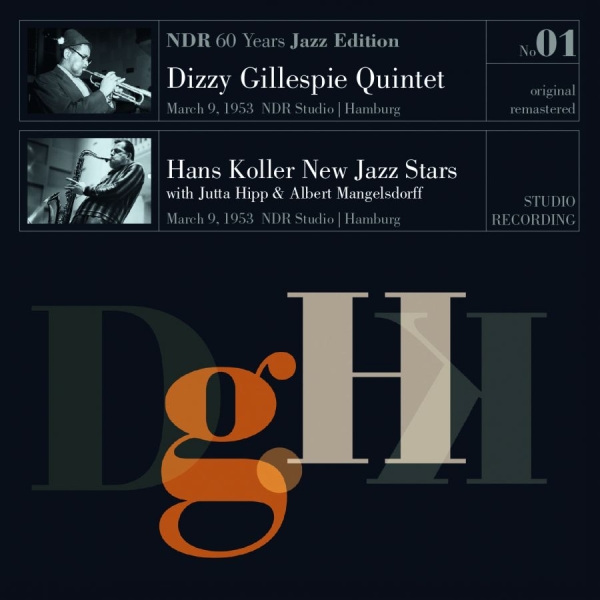 Gillespie Dizzy/Hans Koller New Jaz - Ndr 60 Years Jazz Edition ryhmässä VINYYLI / Jazz/Blues @ Bengans Skivbutik AB (495480)