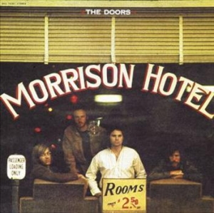 The Doors - Morrison Hotel ryhmässä Minishops / The Doors @ Bengans Skivbutik AB (496091)