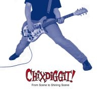 Chixdiggit! - From Scene To Shining Scene (Re-Iss ryhmässä VINYYLI @ Bengans Skivbutik AB (496466)