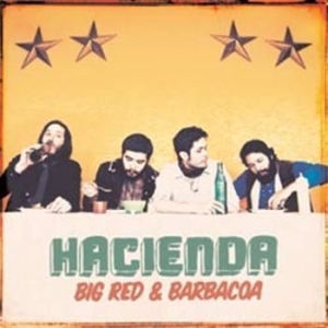 Hacienda Us - Big Red And Barbacoa ryhmässä VINYYLI @ Bengans Skivbutik AB (497021)
