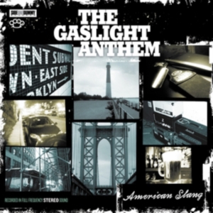 Gaslight Anthem - American Slang ryhmässä Minishops / Gaslight Anthem @ Bengans Skivbutik AB (498268)