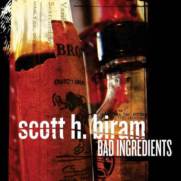 Biram Scott H. - Bad Ingredients (Red Vinyl) ryhmässä VINYYLI / Myydyimmät @ Bengans Skivbutik AB (499387)