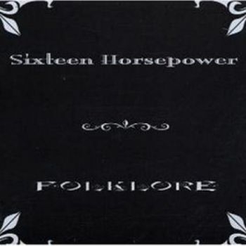 16 Horsepower - Folklore ryhmässä CD / Myydyimmät @ Bengans Skivbutik AB (500052)