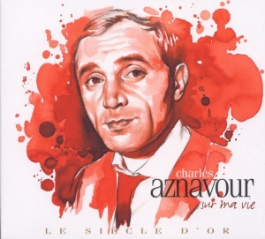 Charles Aznavour - Le Siecle D'or ryhmässä CD @ Bengans Skivbutik AB (500126)