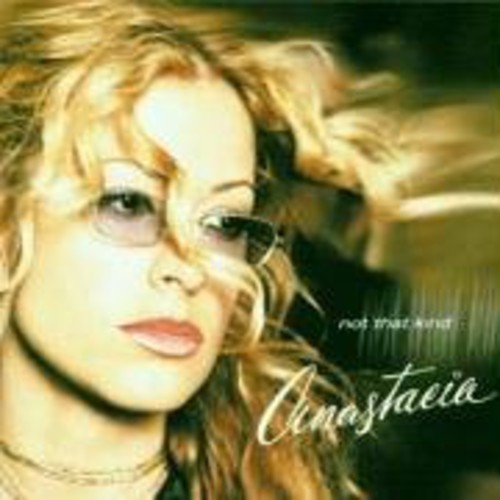 Anastacia - Not That Kind ryhmässä CD / Pop @ Bengans Skivbutik AB (500977)