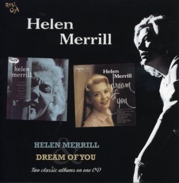 Merrill Helen - Helen Merrill/Dream Of You ryhmässä CD / Jazz/Blues @ Bengans Skivbutik AB (501936)
