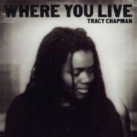 Tracy Chapman - Where You Live ryhmässä Minishops / Tracy Chapman @ Bengans Skivbutik AB (503081)